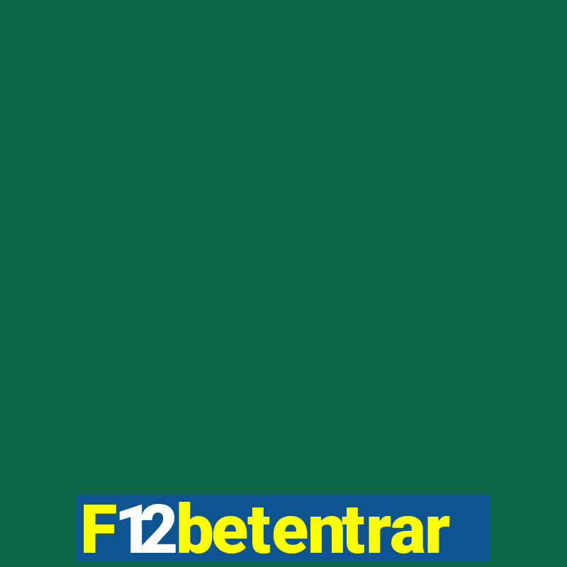 F12betentrar