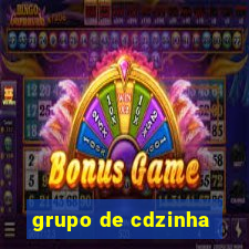 grupo de cdzinha