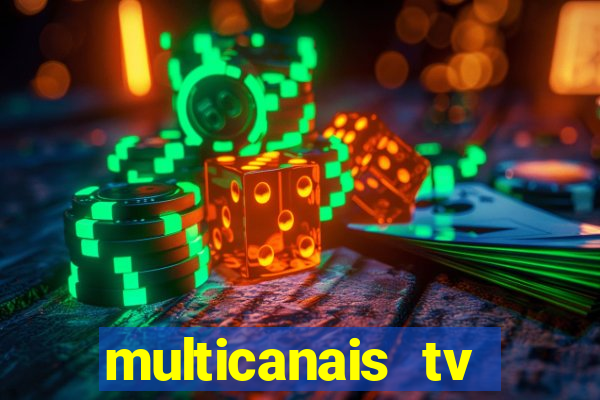 multicanais tv online ao vivo