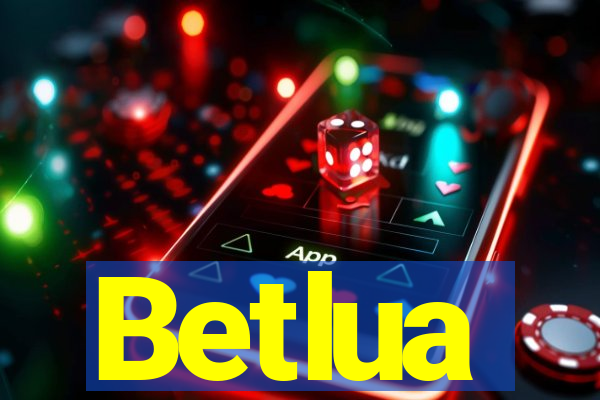 Betlua