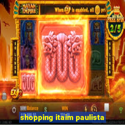 shopping itaim paulista