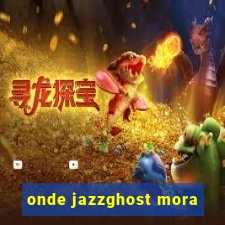 onde jazzghost mora