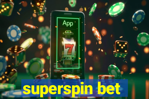 superspin bet