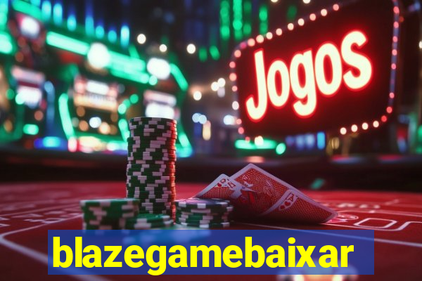 blazegamebaixar