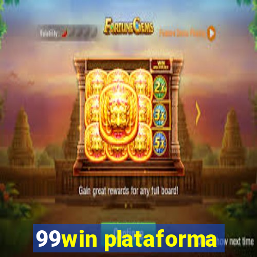 99win plataforma