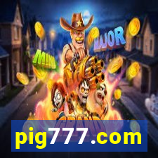 pig777.com