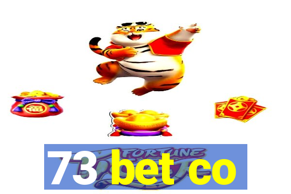 73 bet co