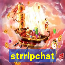 strripchat