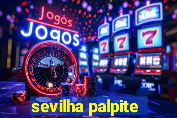 sevilha palpite