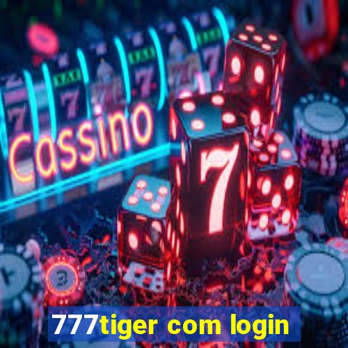 777tiger com login