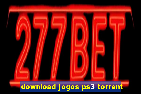 download jogos ps3 torrent