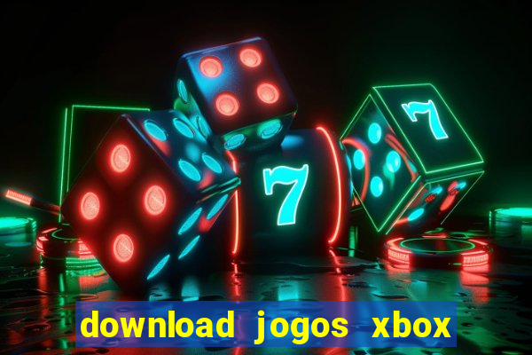 download jogos xbox 360 utorrent