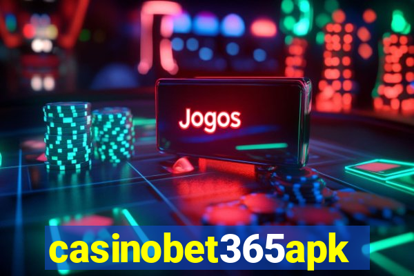 casinobet365apk