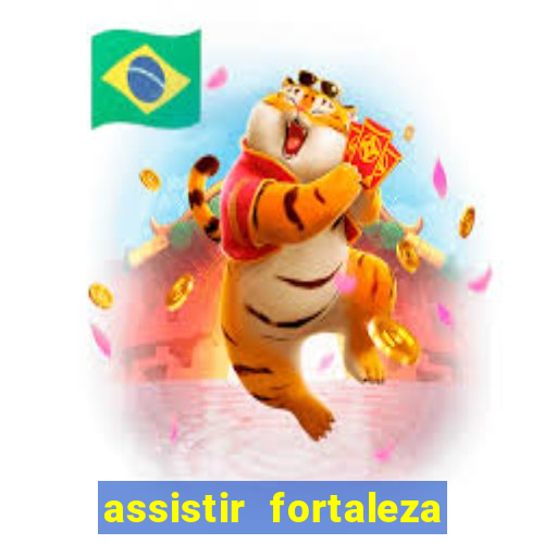 assistir fortaleza x flamengo multicanais