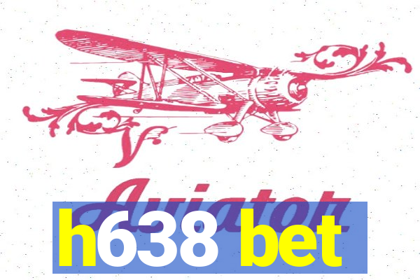 h638 bet