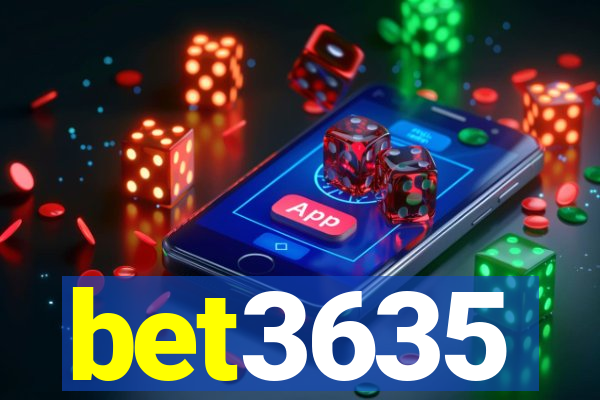 bet3635