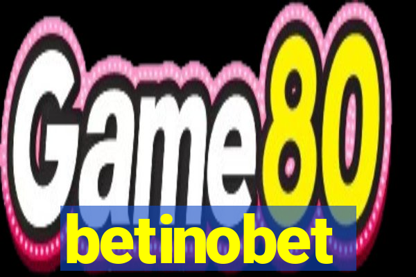 betinobet