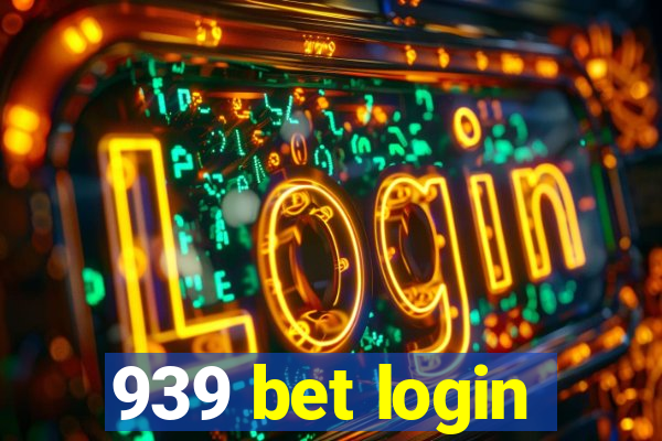 939 bet login