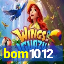 bom1012