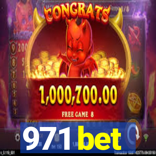 971 bet