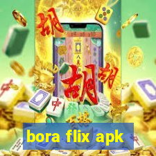 bora flix apk