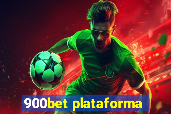 900bet plataforma