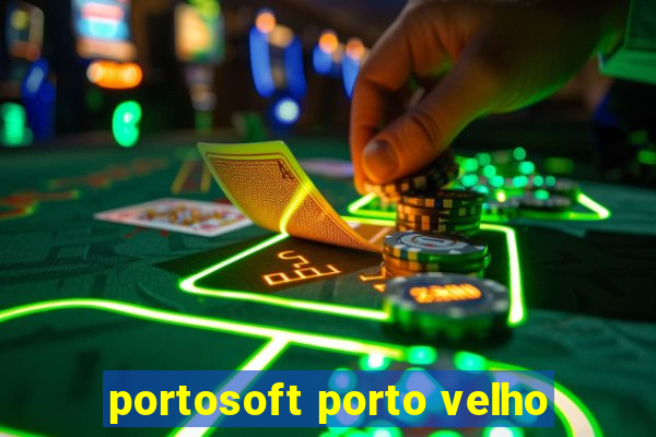 portosoft porto velho