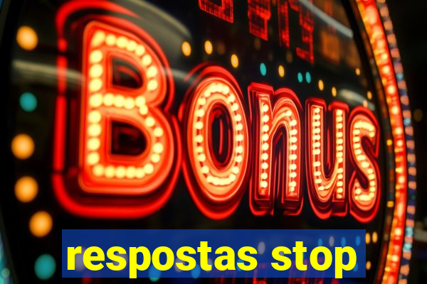 respostas stop