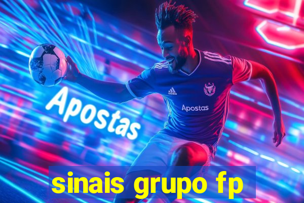 sinais grupo fp