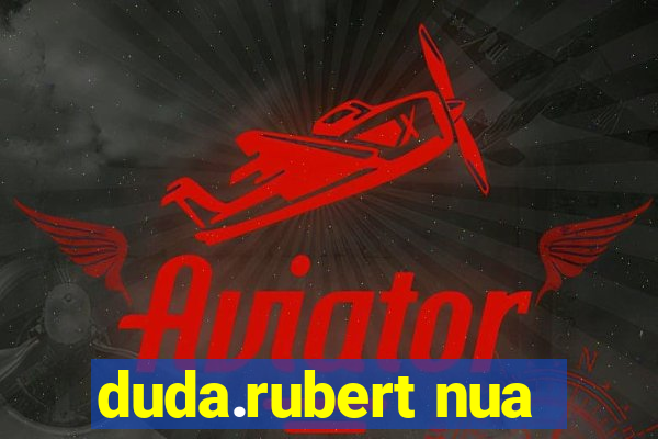 duda.rubert nua