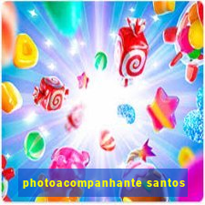 photoacompanhante santos