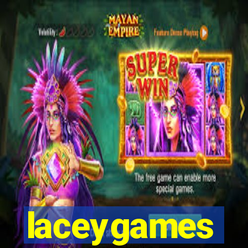 laceygames