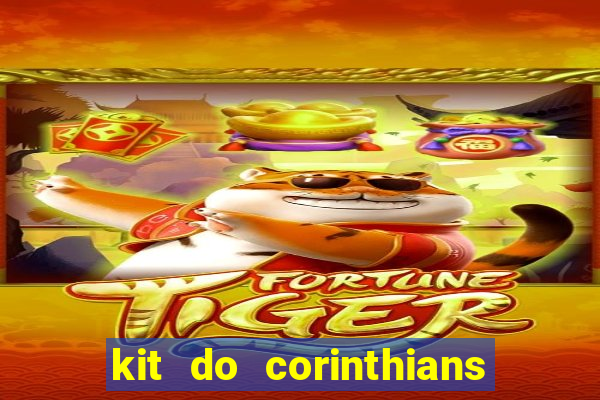 kit do corinthians dls 19