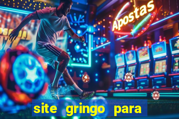 site gringo para ganhar dinheiro