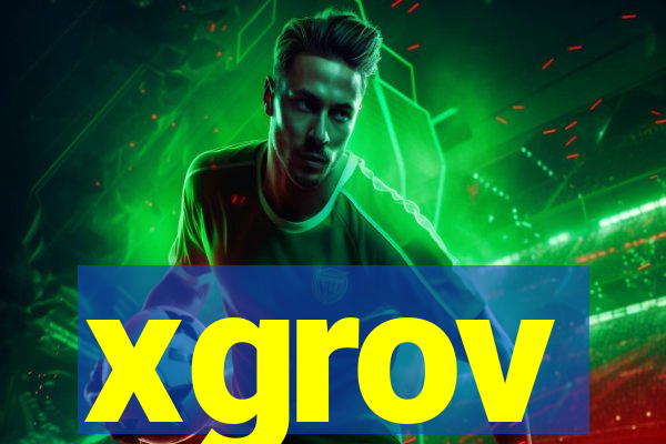 xgrov