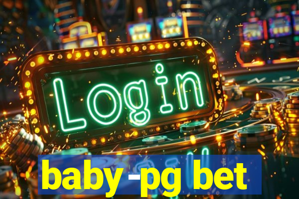 baby-pg bet