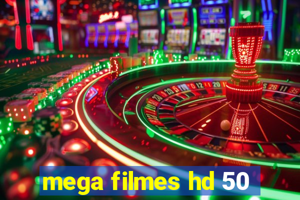 mega filmes hd 50