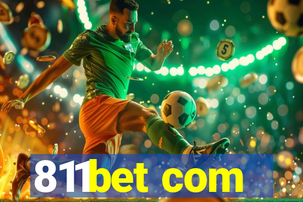 811bet com