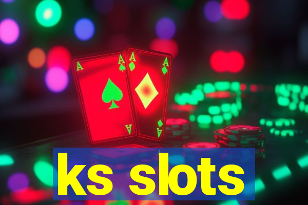 ks slots