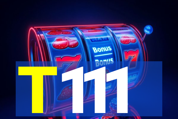 T111