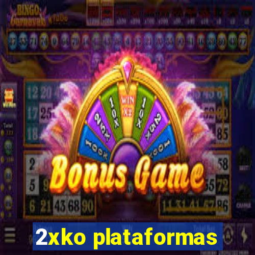 2xko plataformas