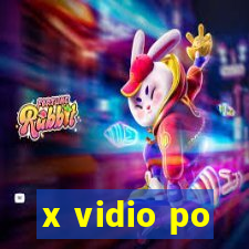 x vidio po