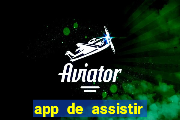 app de assistir jogo ao vivo gratis