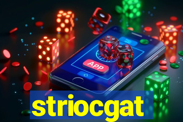 striocgat