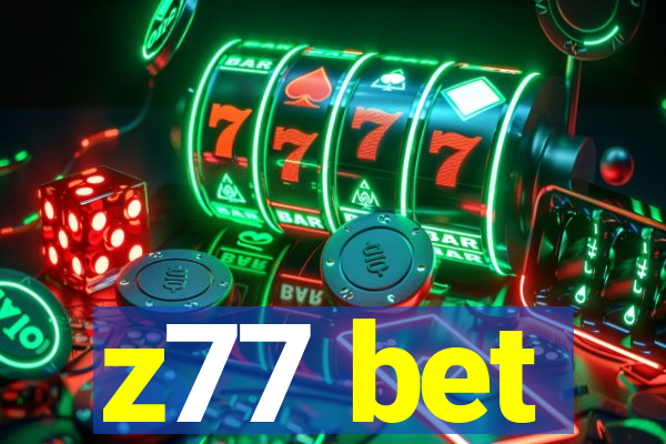 z77 bet