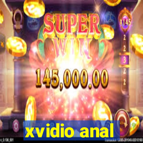 xvidio anal