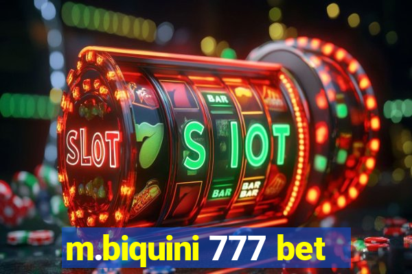 m.biquini 777 bet