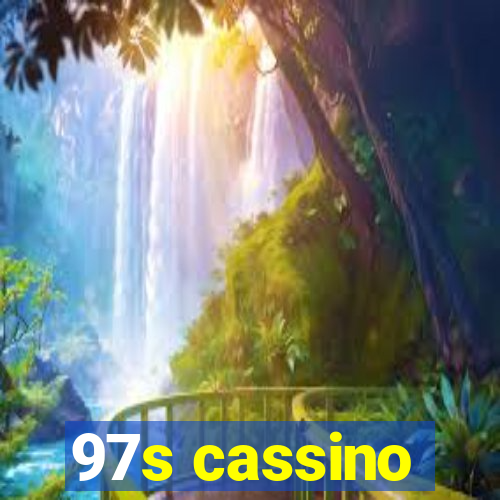 97s cassino