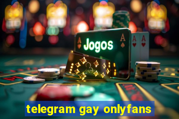 telegram gay onlyfans