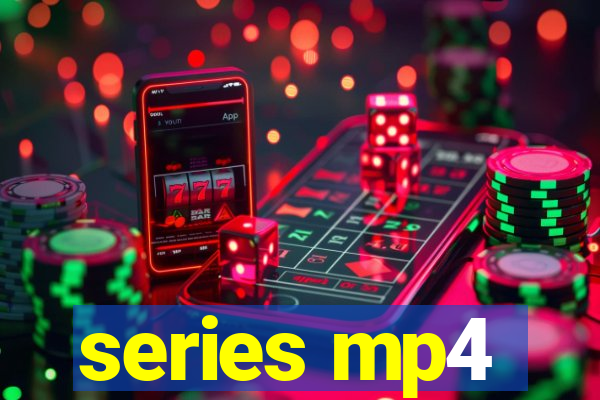 series mp4